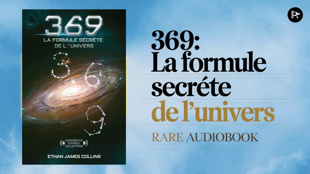 Le Code Tesla 369 : La Formule Secrète de l'univers - livre audio rare