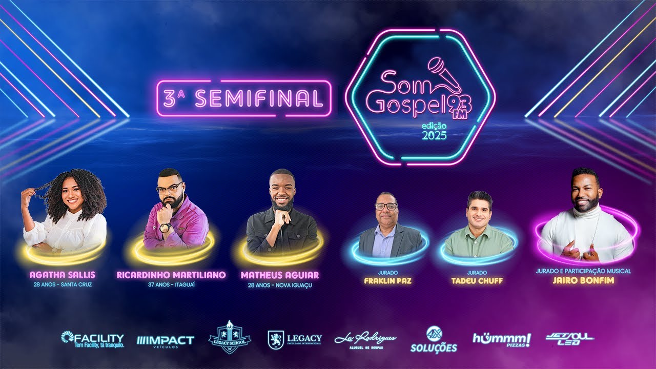 Som Gospel Edi&ccedil;&atilde;o 2025 - 3&ordf; SEMIFINAL - R&aacute;dio 93FM (Live)
