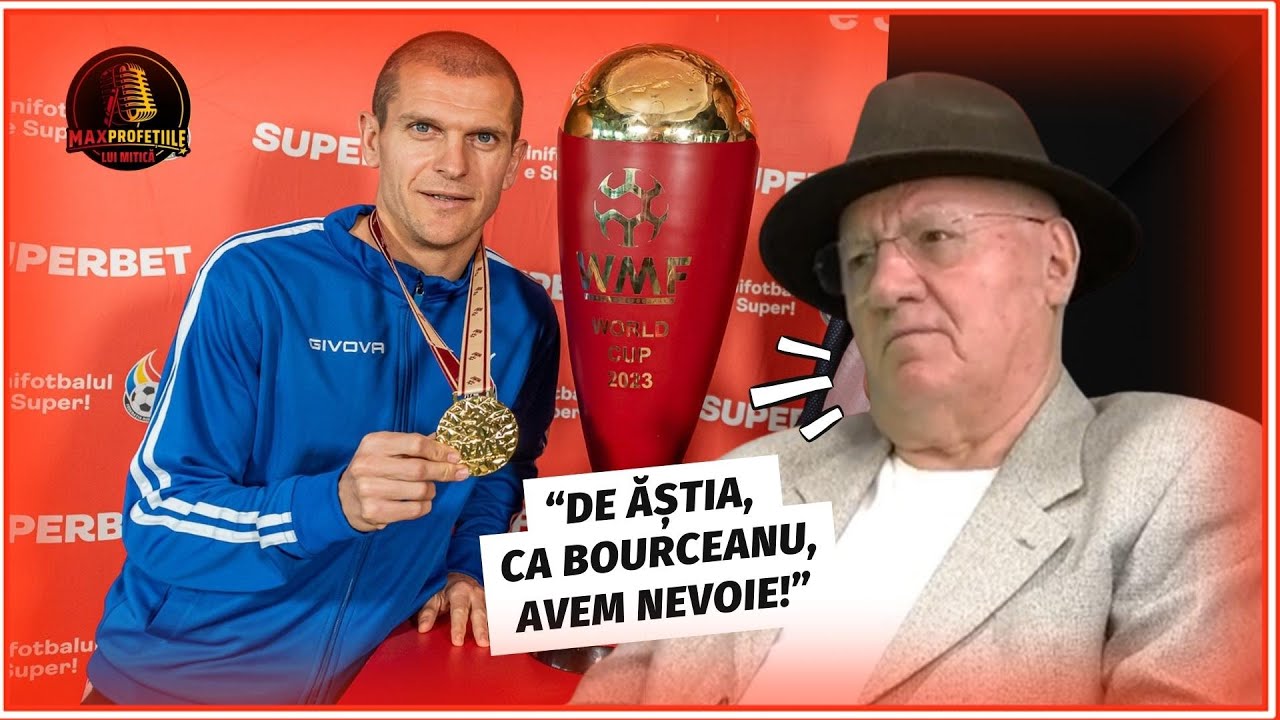 DEZVALUIRILE lui Mitica Dragomir despre Bourceanu, CAMPION MONDIAL la MINIFOTBAL