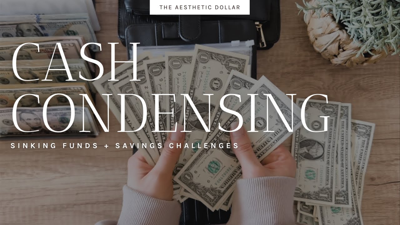 Cash Condensing | $4,000 | Savings Challenges + Sinking Funds | Cash Envelopes | Cash Stuffing