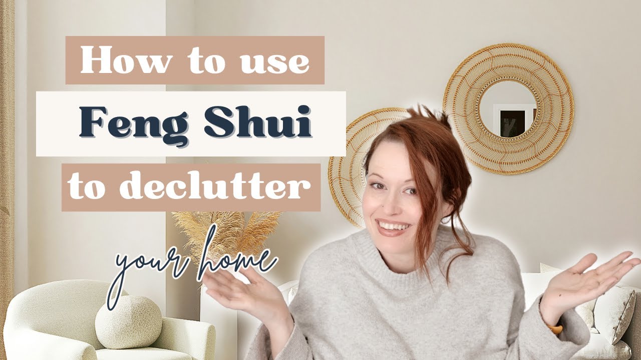 How to Declutter Your Home With Feng Shui