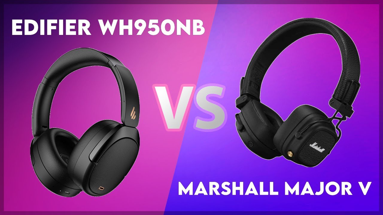 Edifier WH950NB vs Marshall Major V Technical Comparison
