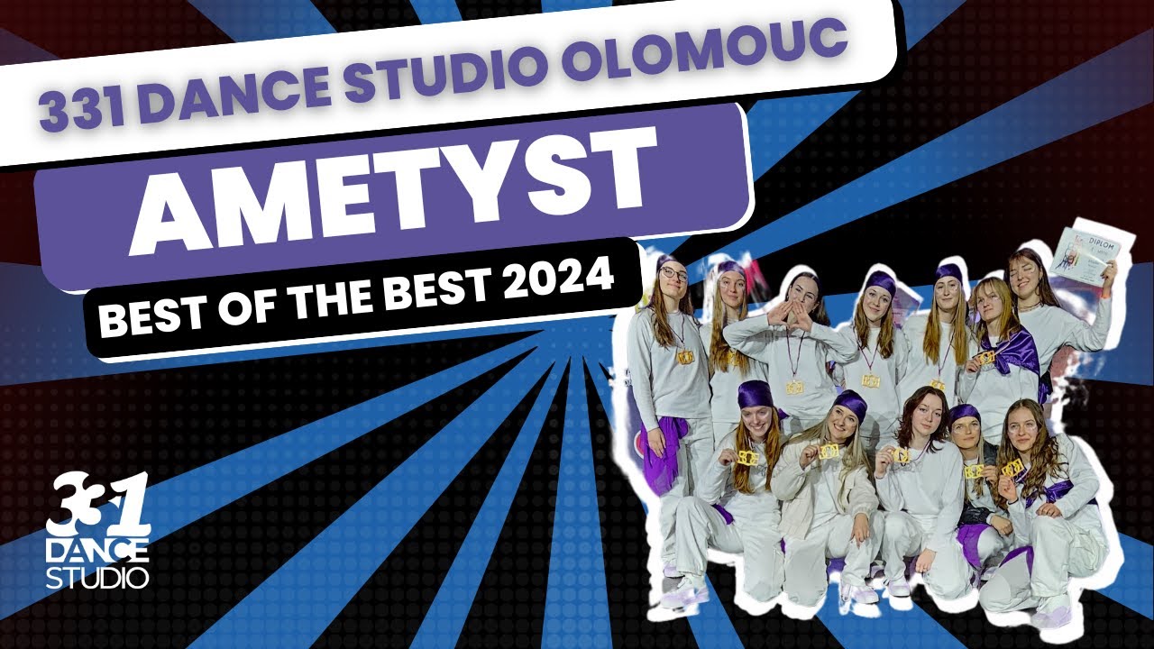 331 Dance Studio Olomouc - Ametyst | Best Of The Best 2024