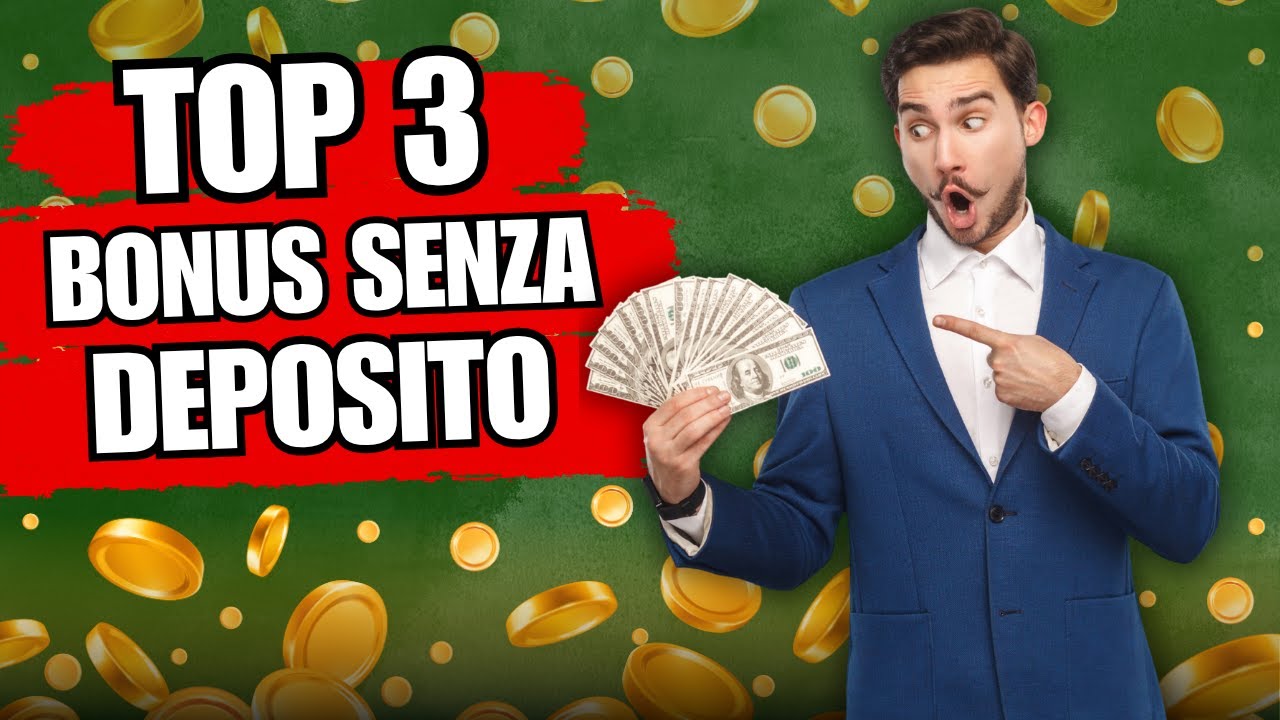 3 Migliori Bonus Senza Deposito in Italia | Soldi Gratis per giocare al Casin&ograve; Online