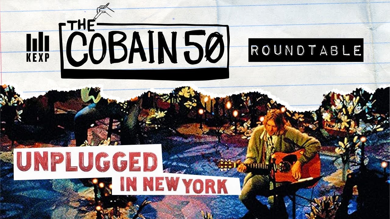 Nirvana's MTV Unplugged Turns 30 | The Cobain 50