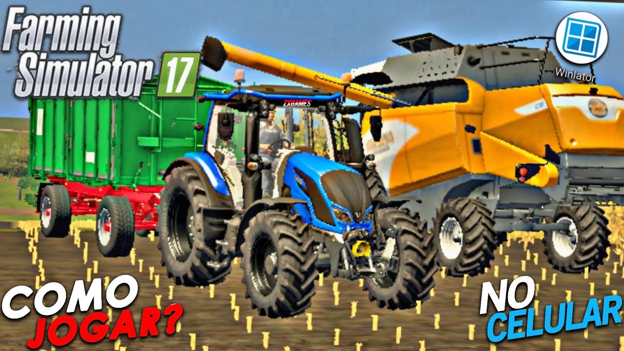 COMO JOGAR FARMING SIMULATOR 17 NO CELULAR?!?