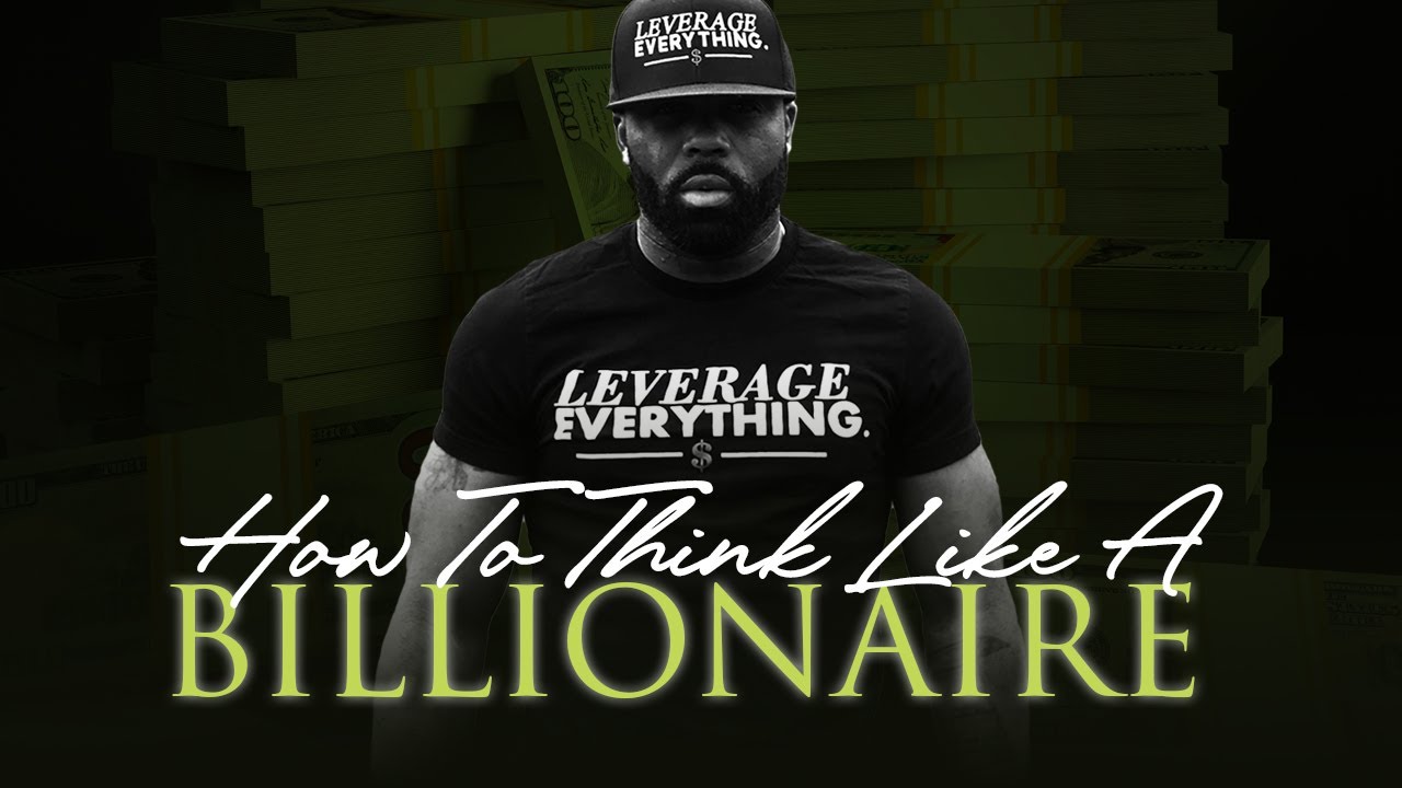Will Roundtree How to Think Like a Billionaire