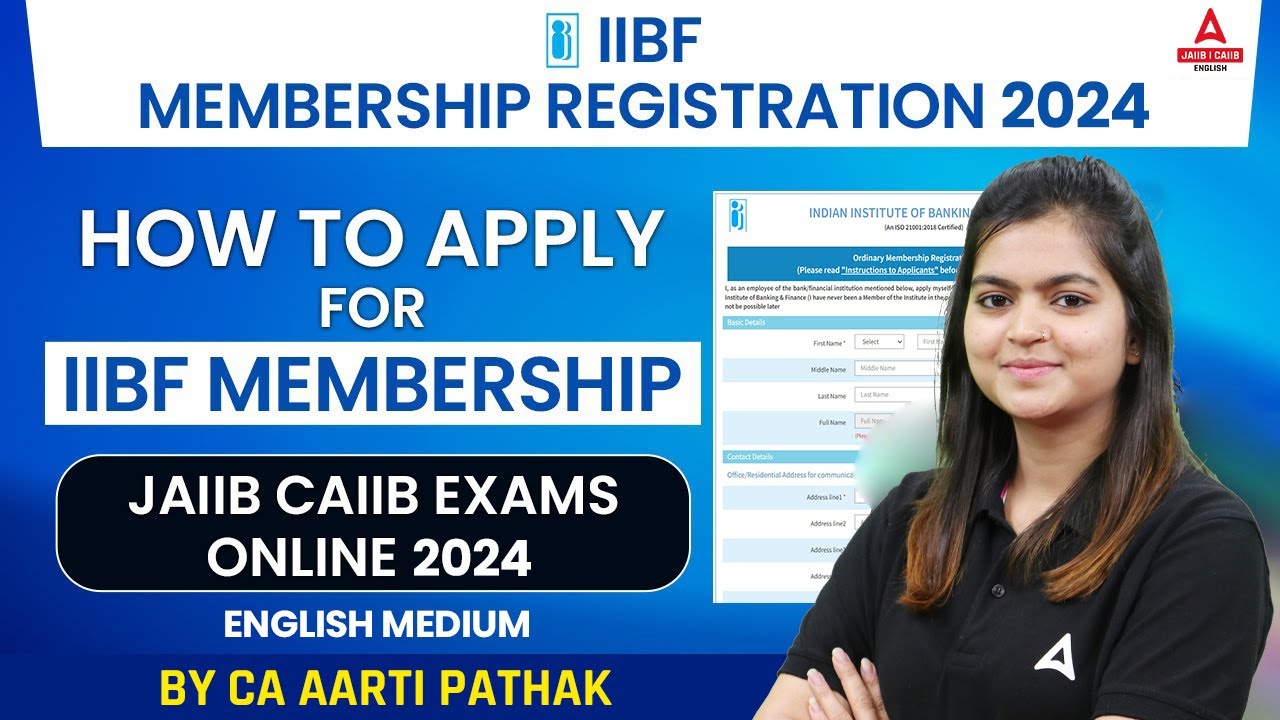 IIBF Membership Registration 2024 | How to Apply for Membership Of IIBF | JAIIB CAIIB Exams 2024