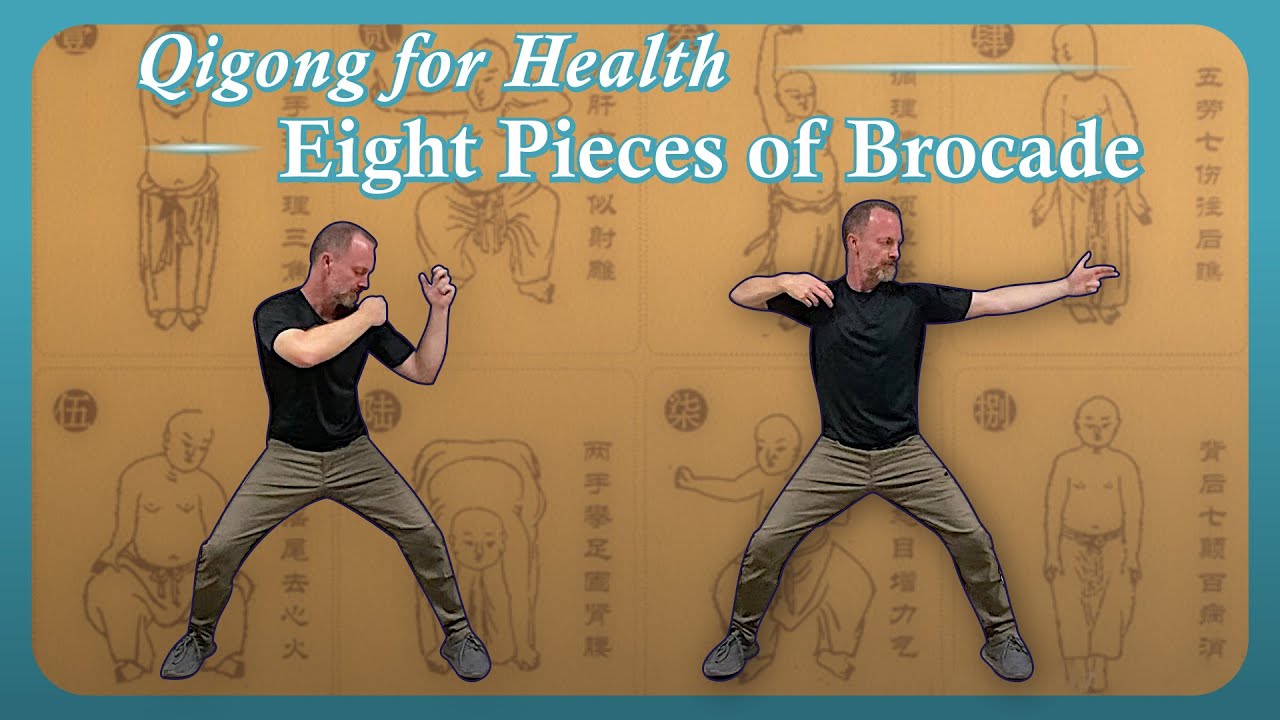Eight Pieces of Brocade - Qigong Follow Along