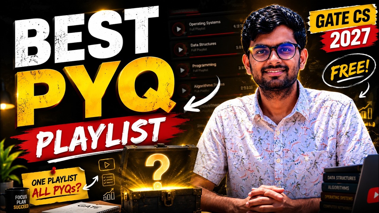 The Only PYQ Playlist You Need? Complete Analysis for GATE CS 2027 Aspirants | Arpit Yadav