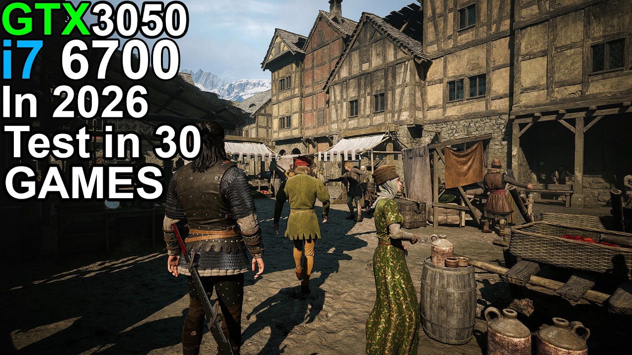 RTX 3050 + i7 6700 in 2026 - Test 30 Games