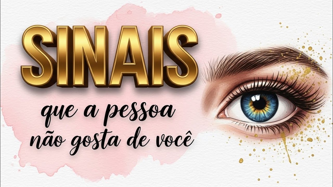 10 Sinais de Que Alguém Não Gosta de Você