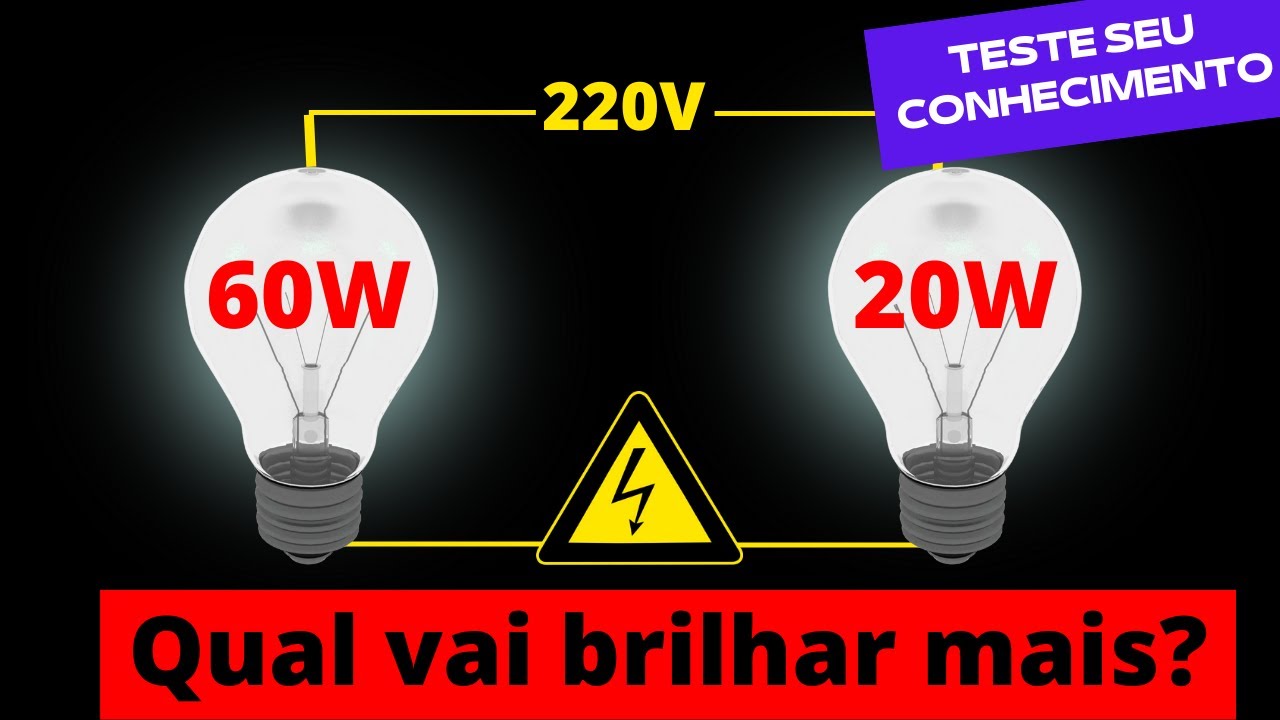 DESAFIO VOCÊ SABER  QUAL VAI BRILHAR MAIS !! Teste seu conhecimento em eletricidade!
