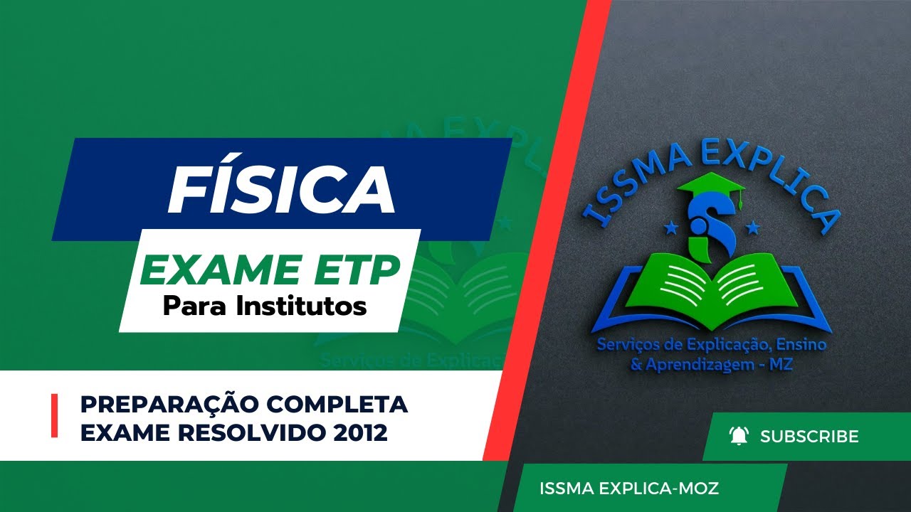 EXAME 2012 RESOLVIDO PARTE I.FÍSICA PARA ISNTITUTOS. ETP