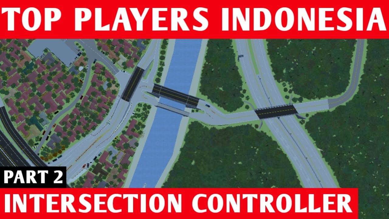 TOP PLAYERS INDONESIA IN INTERSECTION CONTROLLER 2022 PART 2 | BAL BAL TV
