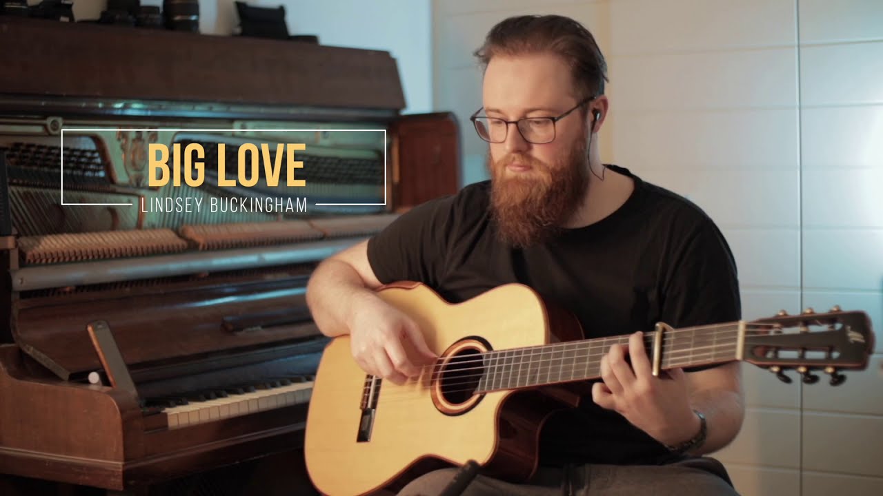 Lindsey Buckingham - Big Love (Mathew McGrath Guitar Cover)