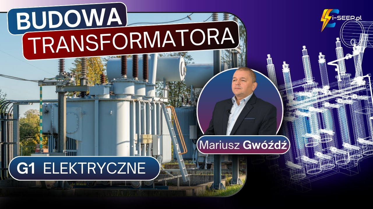BUDOWA TRANSFORMATORA - szkolenia elektryczne G1