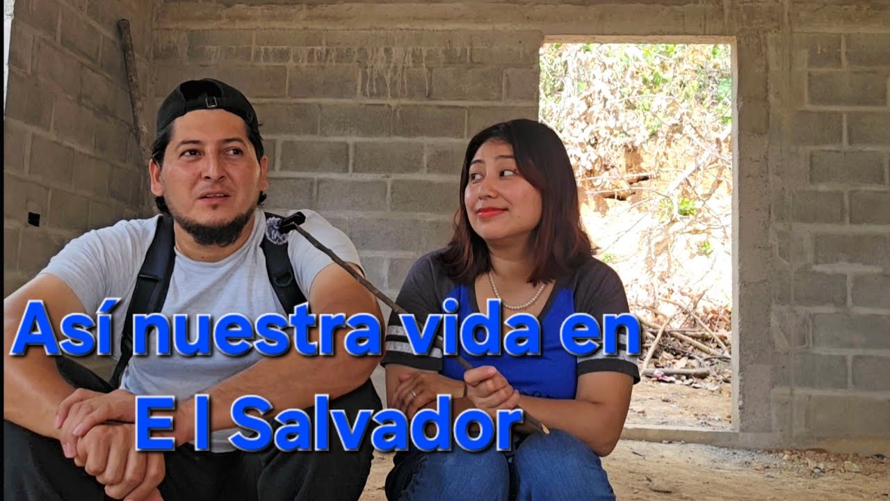 Asi nuestra vida en El Salvador despues de un año de haber regresado🇸🇻🎄💰