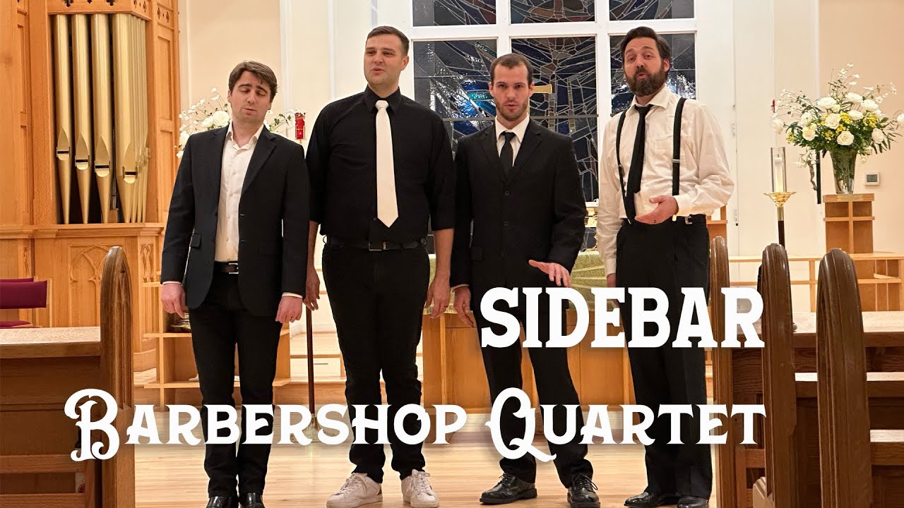 SIDEBAR Barbershop Quartet Debut