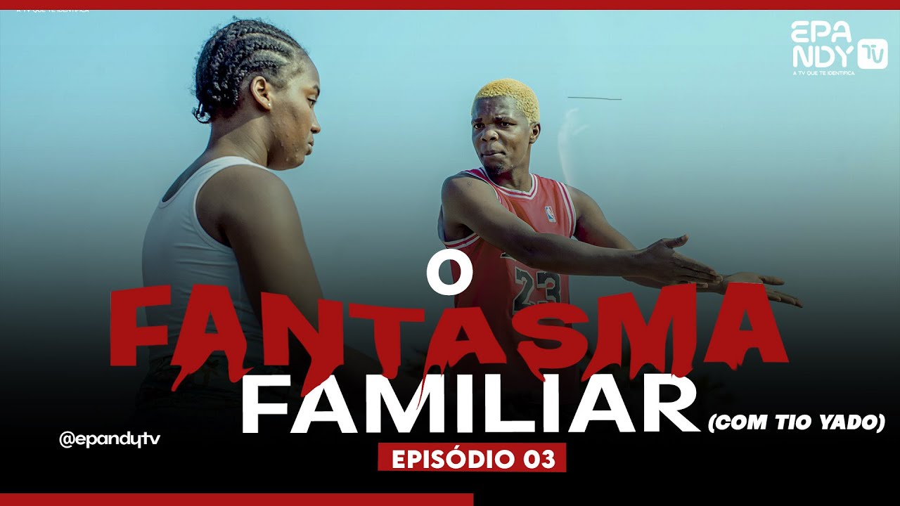 O FANTASMA FAMILIAR COM TIO YADO EP003