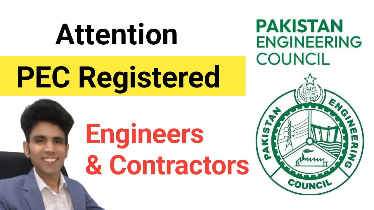 Attention PEC Registered Engineers & Contractors | Pakistan Engineering Council | PEC