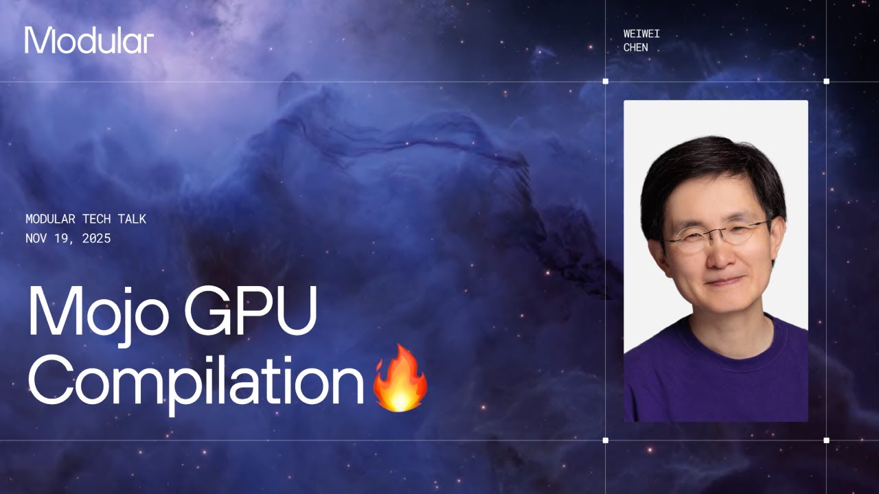 Modular Tech Talk: Mojo GPU Compilation 🔥