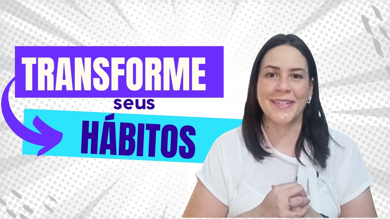 O que ninguém te conta sobre ter hábitos saudáveis (O 5º é o segredo!)