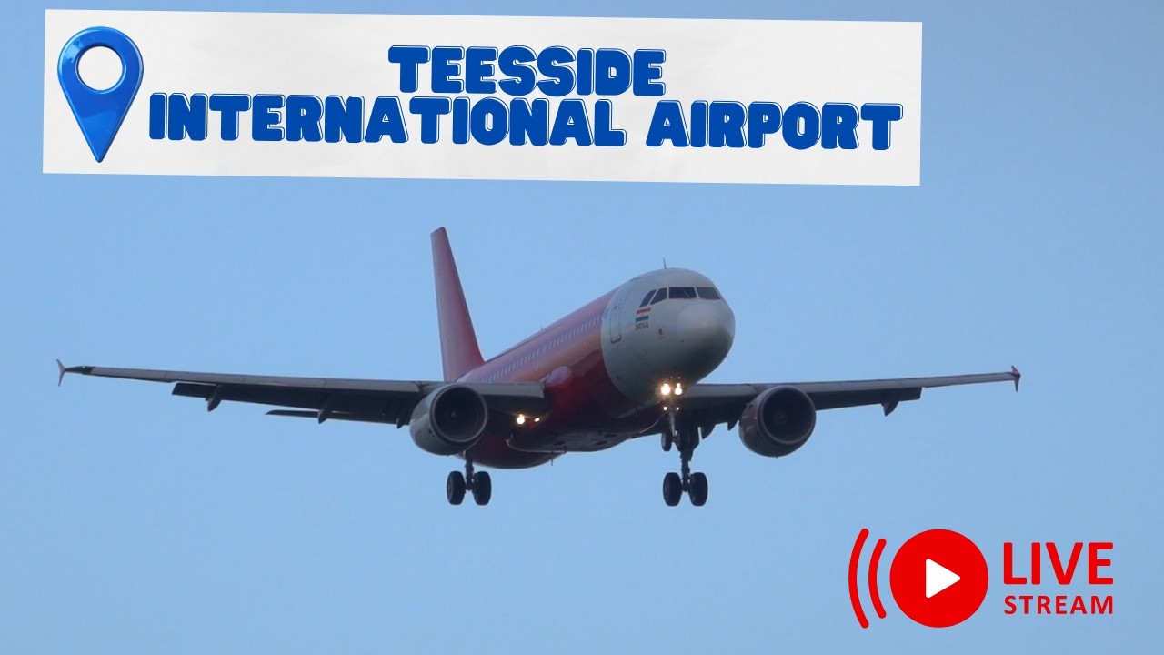 🔴 LIVE | TEESSIDE AIRPORT UK | EX AIR INDIA EXPRESS FOR WILLIS | Friday 20th February 2026
