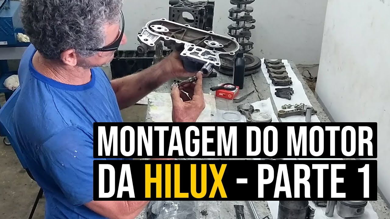 Montagem do motor da Hilux | Parte 1
