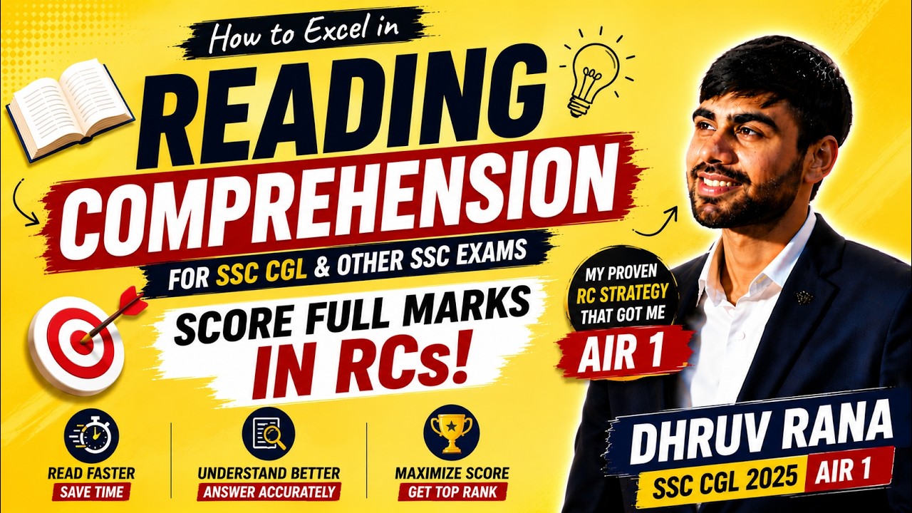 Follow this Approach to Score Full Marks in SSC CGL Reading Comprehension | RC Strategy by CGL AIR 1