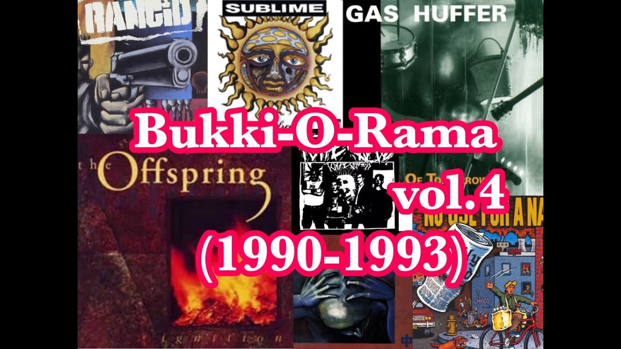 【BGM】洋楽パンクロック mix (1990~1993) / Bukki-O-Rama04