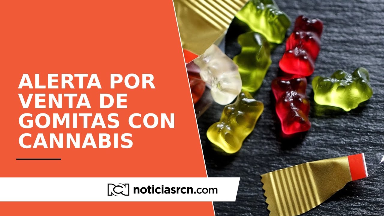 Invima alerta sobre gomas con cannabis comercializadas sin autorizaci&oacute;n