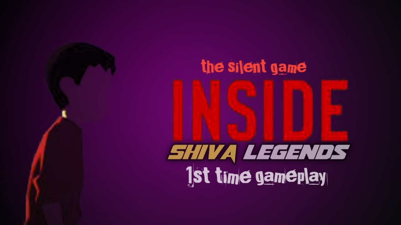 1st time INSIDE walkthrough Ek Silent game Shiva Legends gameplay  Live Stream