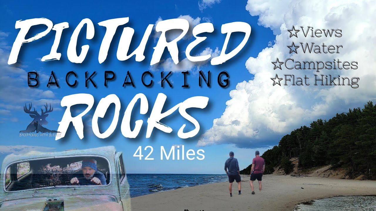 Best Beginner Trip? | Pictured Rocks National Lakeshore