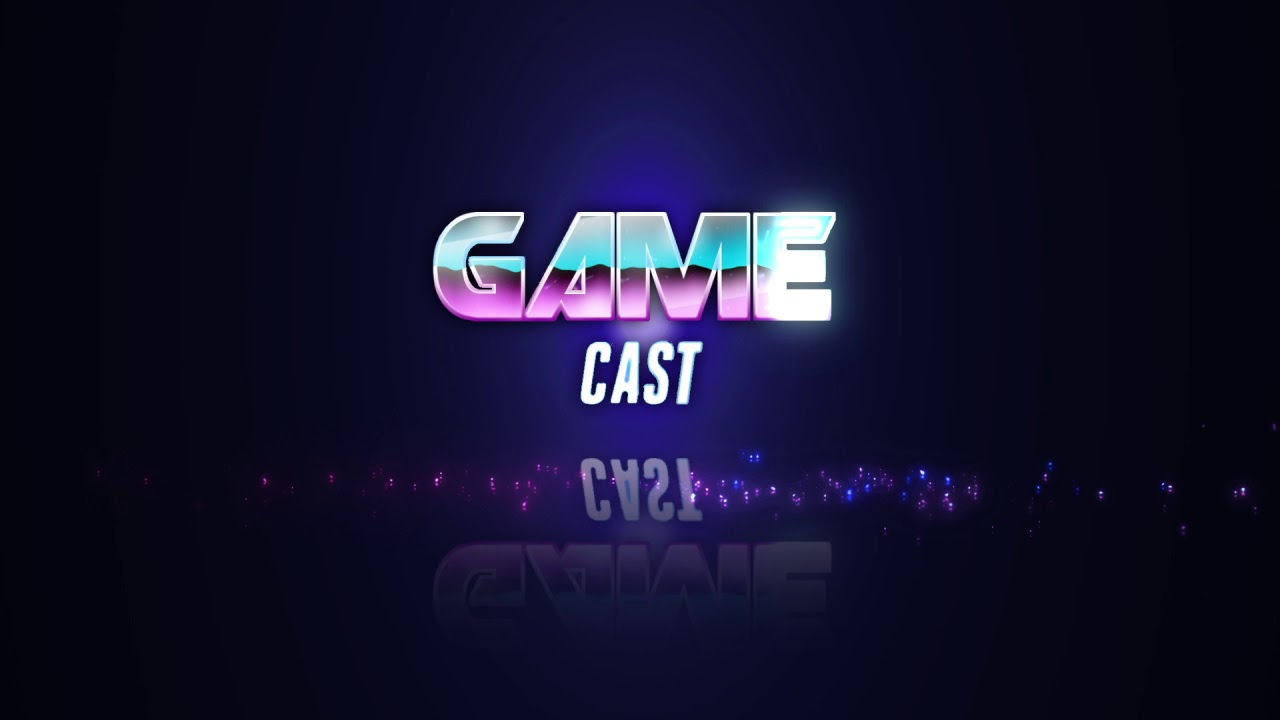 Official Gamecast Trailer