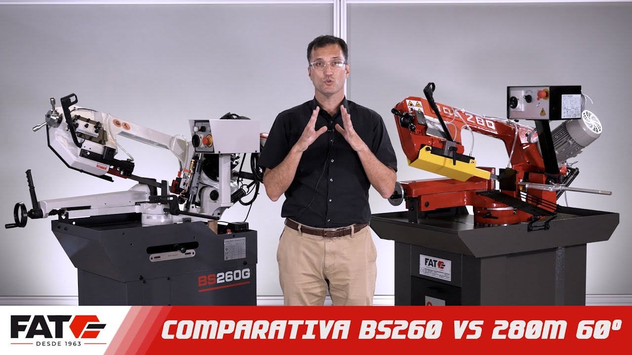 COMPARATIVA SIERRAS DE CINTA FAT 280 M 60&ordm; vs BS 260G