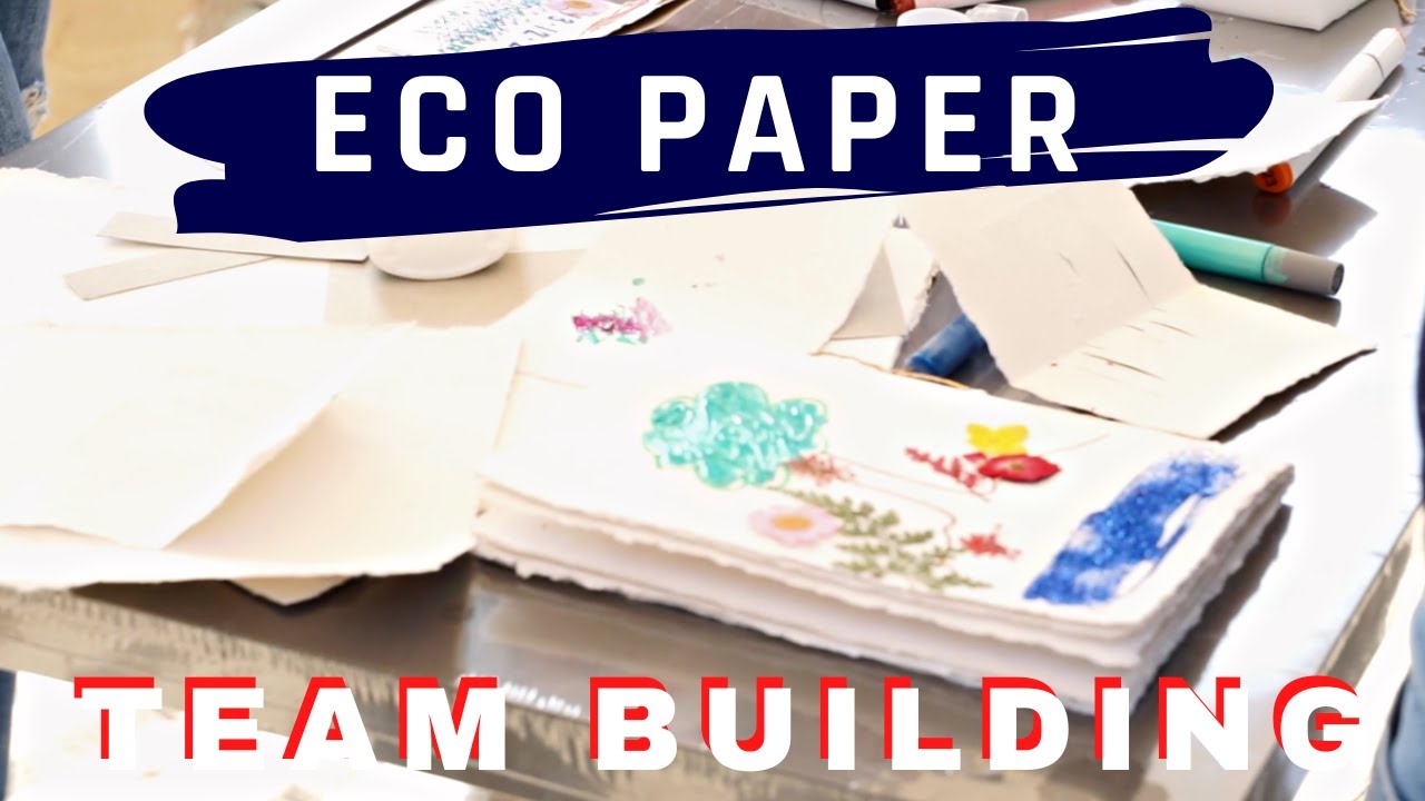 Eco Paper Team Building