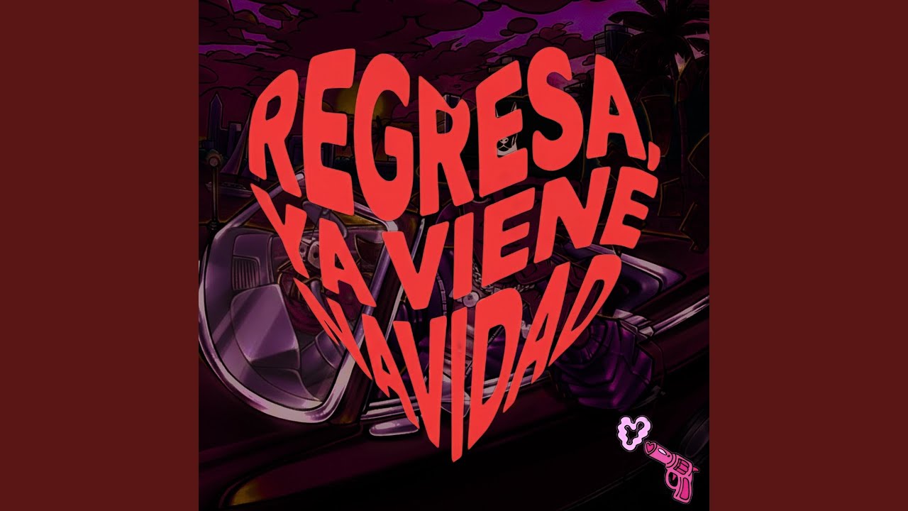 Regresa, Ya Viene Navidad