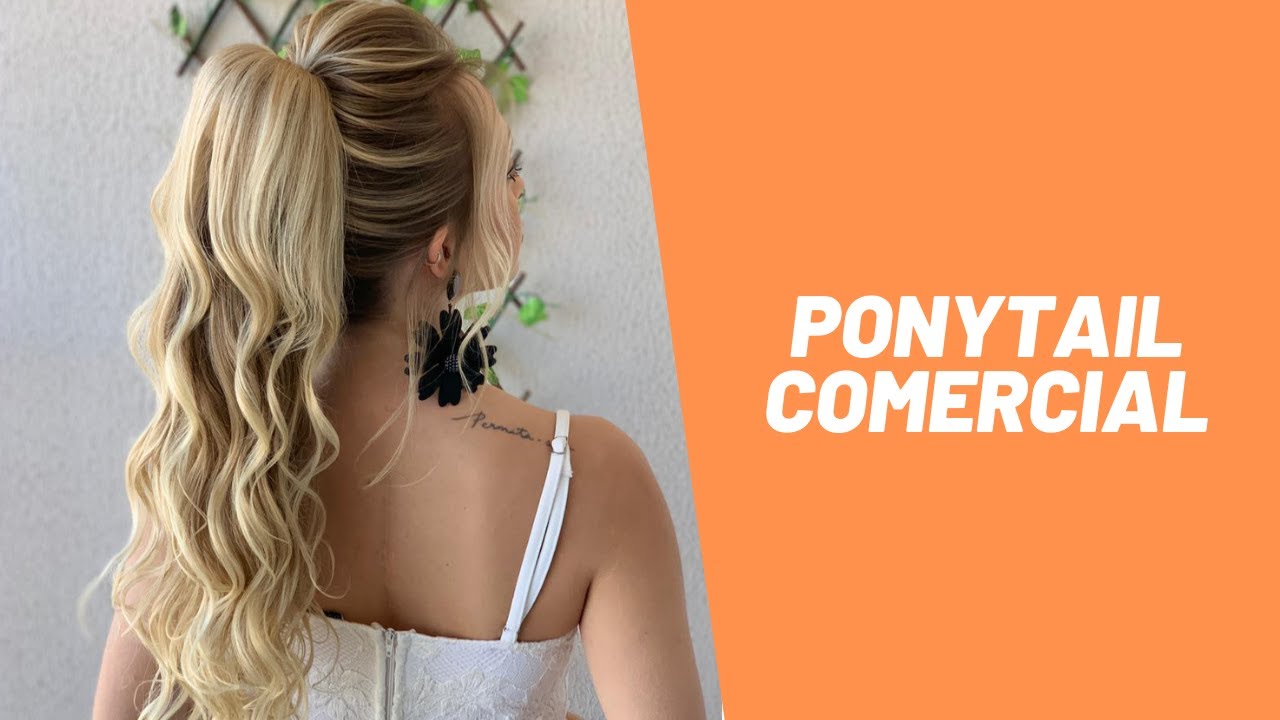 PONYTAIL COMERCIAL - SONIA LOPES LIVE