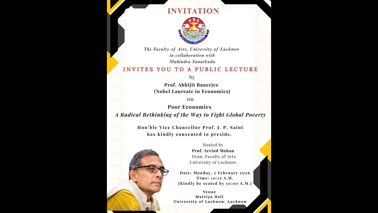 A Public Lecture by Prof. Abhijit Banerjee (Nobel Laureate in Economics) on Poor Economics