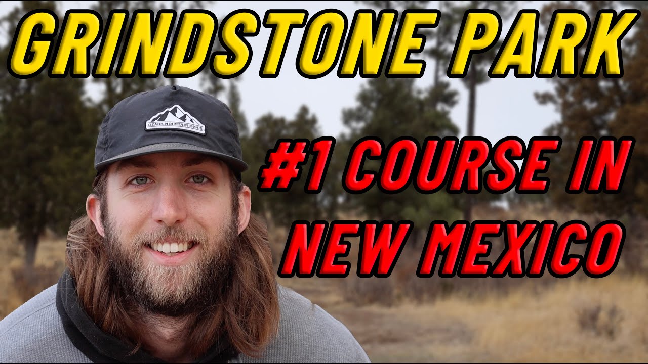 Playing the #1 Disc Golf Course in ALL 50 States! | 12/50 New Mexico - Grindstone Park