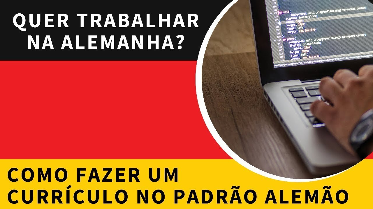 Como Fazer um Currículo no Padrão Alemão - Trabalhar na Alemanha