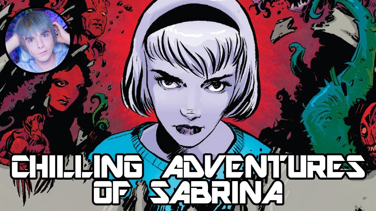Chilling Adventures of Sabrina - Sabrina The SATANIC Witch