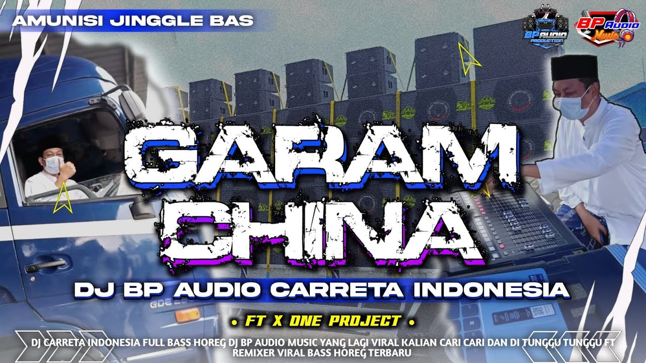 DJ GARAM CHINA STYLE PARTY BP AUDIO FT X ONE PROJECT LAGI VIRAL DI TIKTOK YANG DI CARI CARI ‼️