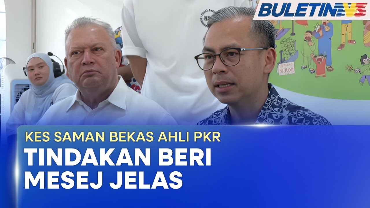 KES SAMAN BEKAS AHLI PKR | Mesej Jelas Jangan Khianati Perjanjian Parti - Fahmi (BU)