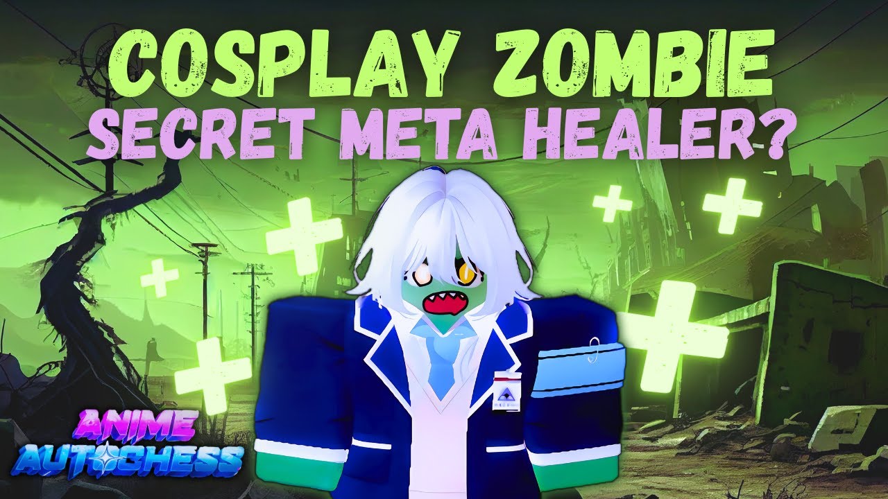I Discovered A Secretly Broken Unit… | Cosplay Zombie Showcase | Anime Auto Chess