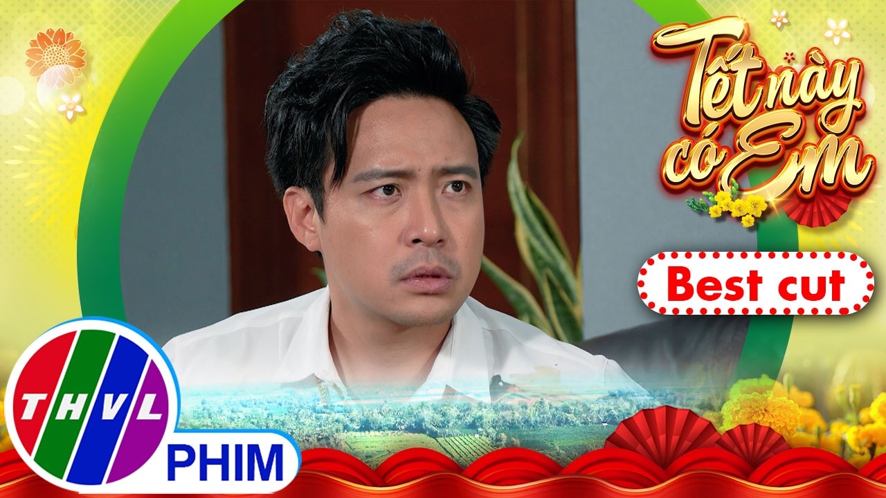 Tiến vừa gặp biến, Tài liền biết kẻ đứng sau? | TẾT NÀY CÓ EM
