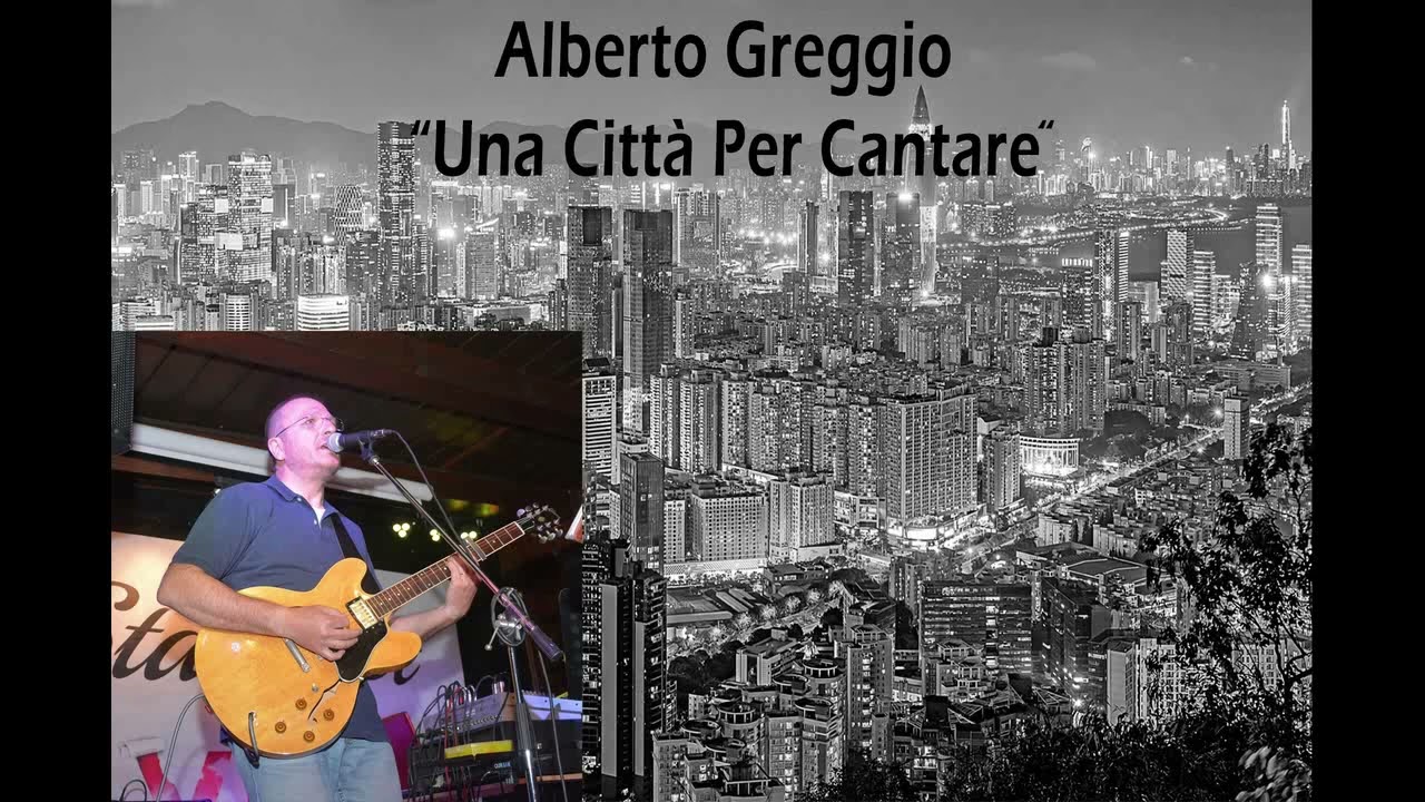 Alberto Greggio Una Città Per Cantare