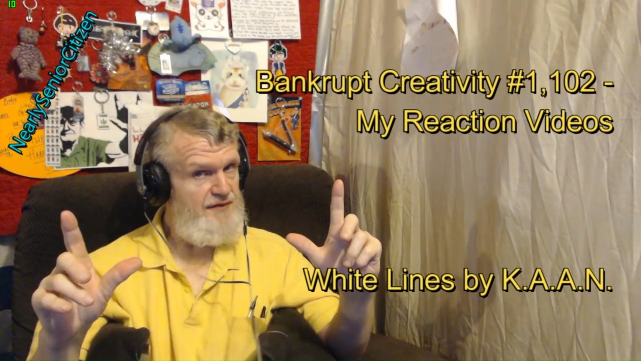 White Lines by K.A.A.N  : Bankrupt Creativity #1,102 My Reaction Videos