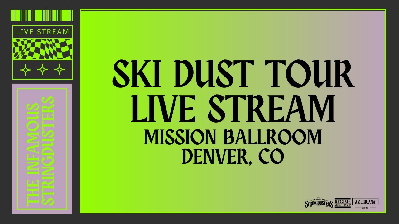 The Infamous Stringdusters LIVE - Mission Ballroom // Denver, CO - Jan 27, 2024
